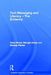 Text Messaging and Literacy - The Evidence by Clare Wood