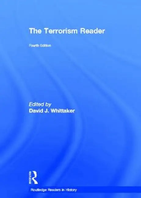 The Terrorism Reader by David J. Whittaker
