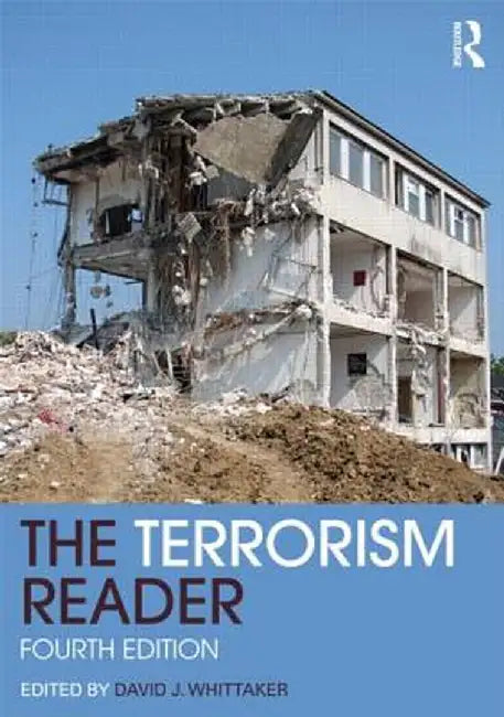 The Terrorism Reader by David J. Whittaker