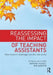Reassessing the Impact of Teaching Assistants: How Research Challenges Practice and Policy by Peter Blatchford