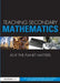 Teaching Secondary Mathematics as if the Planet Matters by Alf Coles