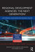 Regional Development Agencies: The Next Generation?: Networking, Knowledge and Regional Policies by Nicola Bellini