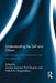 Understanding the Self and Others: Explorations in Intersubjectivity and Interobjectivity by Gordon Sammut