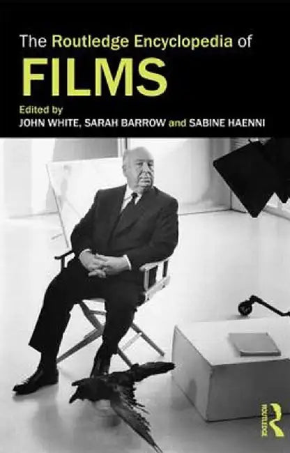 The Routledge Encyclopedia of Films by Sabine Haenni