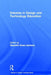 Debates in Design and Technology Education by Gwyneth Owen-Jackson
