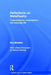 Reflections on Metareality: Transcendence, Emancipation and Everyday Life by Roy Bhaskar