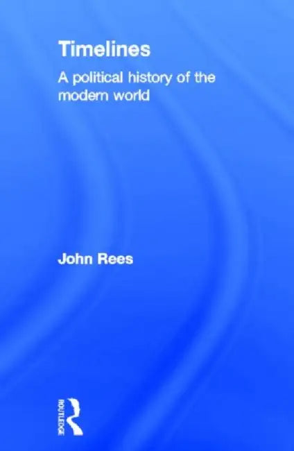 Timelines by John Rees