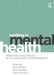 Working in Mental Health: Practice and Policy in a Changing Environment by Peter Phillips