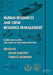 Human Resources and Crew Resource Management: Marine Navigation and Safety of Sea Transportation by Adam Weintrit
