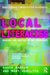 Local Literacies: Reading and Writing in One Community by David Barton