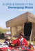 A Global History of the Developing World by Christopher White