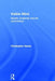 Visible Mind: Movies, Modernity and the Unconscious by Christopher Hauke