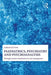 Paediatrics, Psychiatry and Psychoanalysis: Through Counter-Transference to Case Management by Adrian Sutton