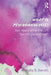 What Is Psychoanalysis?: 100 Years After Freud's 'Secret Committee' by Barnaby B Barratt