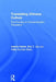 Translating Chinese Culture: The process of Chinese--English translation by Valerie Pellatt