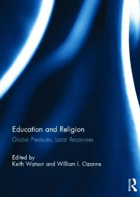 Education and Religion by Keith Watson