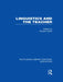 Linguistics and the Teacher by Ronald Carter