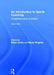 An Introduction to Sports Coaching: Connecting Theory to Practice by Robyn Jones
