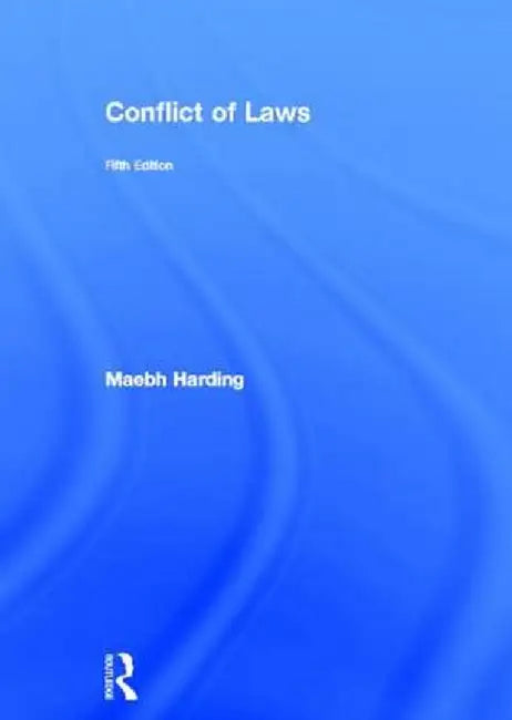 Conflict of Laws by Maebh Harding