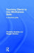 Teaching Clients to Use Mindfulness Skills: A Practical Guide by Maggie Stanton, Christine Dunkley