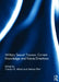 Military Sexual Trauma: Current Knowledge and Future Directions by Carolyn Allard