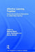 Affective Learning Together: Social and Emotional Dimensions of Collaborative Learning by Michael Baker