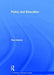 Policy and Education by Paul Adams
