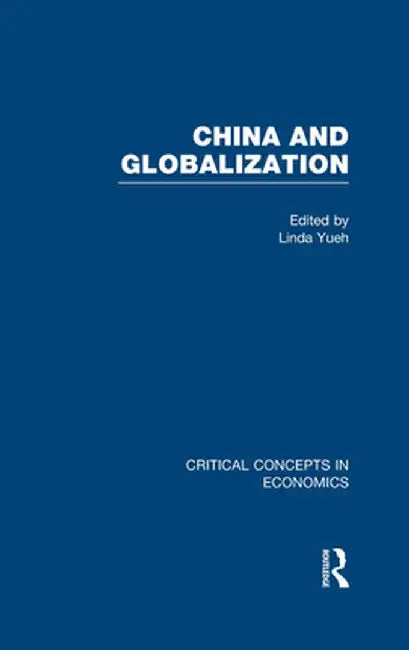 China and Globalization by Linda Yueh