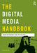 The Digital Media Handbook by Andrew Dewdney, Peter Ride