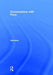 Conversations with Form: A Workbook for Students of Architecture by N. John Habraken