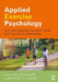 Applied Exercise Psychology: The Challenging Journey from Motivation to Adherence by Selen Razon, Michael L. Sachs
