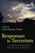 Responses to Terrorism: Can psychosocial approaches break the cycle of violence? by Colin Murray Parkes