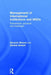 Management of International Institutions and NGOs: Frameworks, Practices and Challenges by Eduardo Missoni