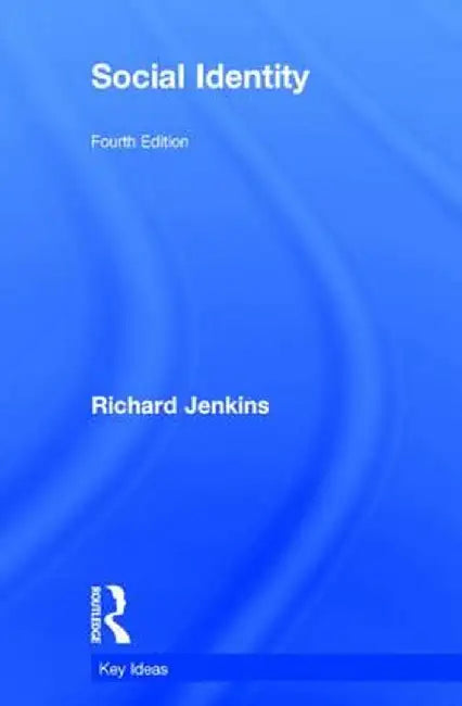 Social Identity by Richard Jenkins