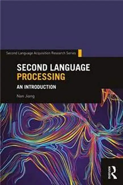 Second Language Processing by JIANG