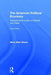 The American Political Economy: Institutional Evolution of Market and State by Marc Allen Eisner