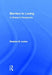 Barriers to Loving: A Clinician's Perspective by Stephen B. Levine