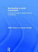 Developing a Local Curriculum: Using Your Locality to Inspire Teaching and Learning by William Evans