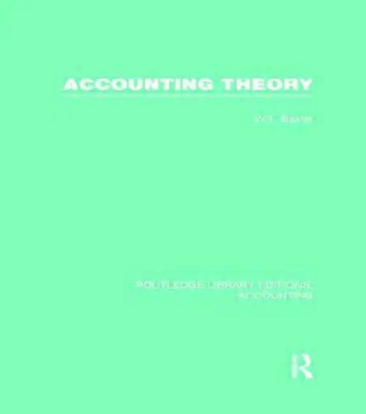 Accounting Theory by William Baxter
