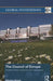 The Council of Europe: Structure, History and Issues in European Politics by Martyn Bond
