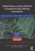 Territorial Development, Cohesion and Spatial Planning: Knowledge and policy development in an enlarged EU by Neil Adams