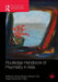 Routledge Handbook of Psychiatry in Asia by Dinesh Bhugra