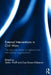 External Interventions in Civil Wars: The Role and Impact of Regional and International Organisations by Stefan Wolff