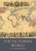 The Victorian World by Martin Hewitt