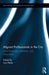 Migrant Professionals in the City: Local Encounters, Identities and Inequalities by Lars Meier