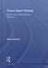 Teach Now! History: Becoming a Great History Teacher by Mike Gershon