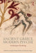 Ancient Greece, Modern Psyche: Archetypes Evolving by Virginia Beane Rutter