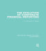 Evolution of Corporate Financial Reporting (Rle Accounting) by T. Lee
