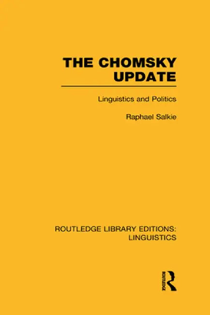 The Chomsky Update by Raphael Salkie
