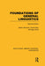 Foundations of General Linguistics by Martin Atkinson